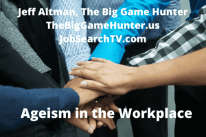 Ageism in the Workplace