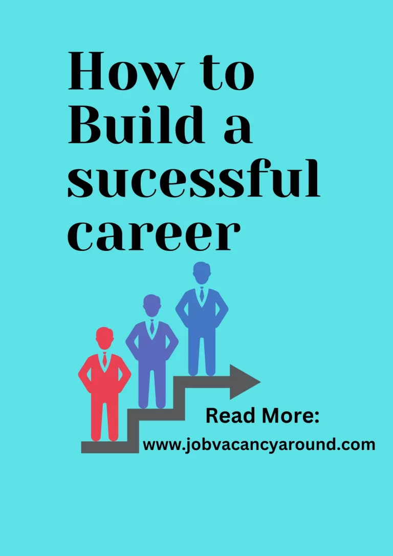 How do you build a successful career?