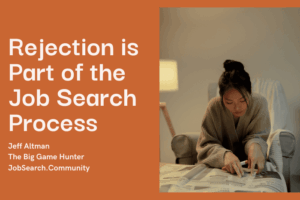 Rejection is Part of the Job Search Process #shorts